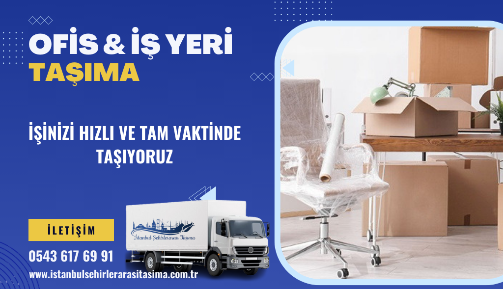 İstanbul Ofis ve İş Yeri Taşıma