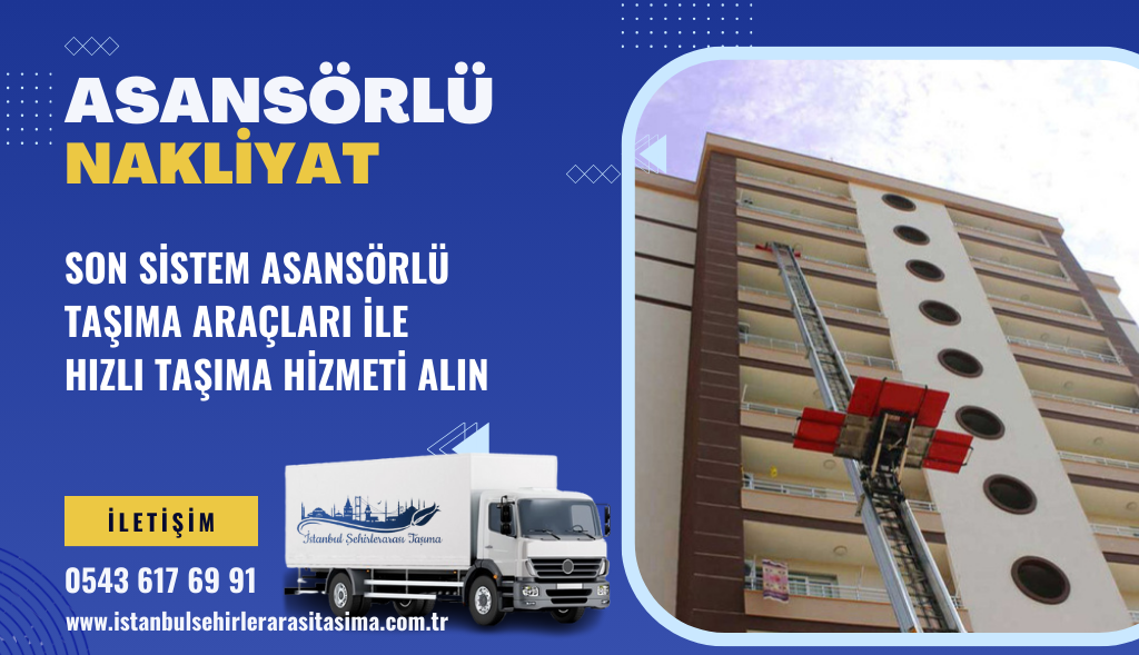 İstanbul Asansörlü Nakliyat